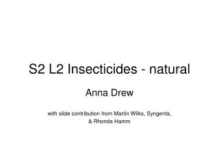 S2 L2 Insecticides - natural