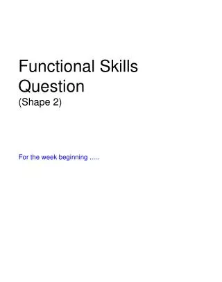 Functional Skills Question (Shape 2)