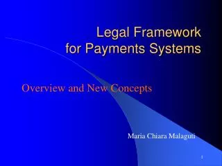 Legal Framework for Payments Systems