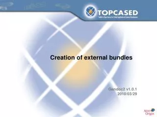 Creation of external bundles