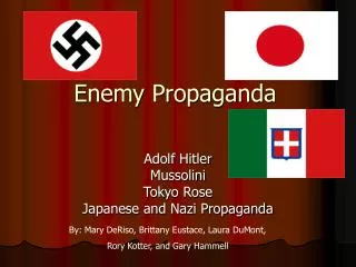 Enemy Propaganda