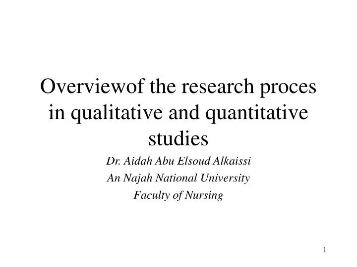 overviewof the research proces in qualitative and quantitative studies