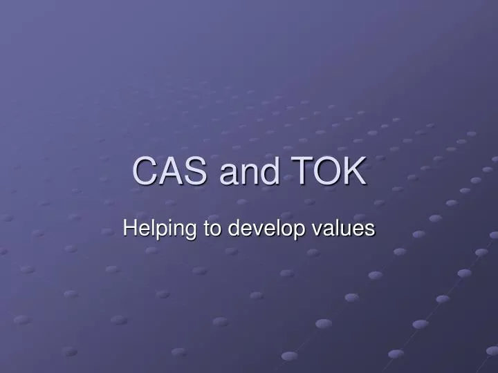 cas and tok