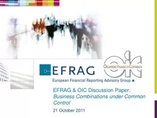 EFRAG &amp; OIC Discussion Paper: Business Combinations under Common Control