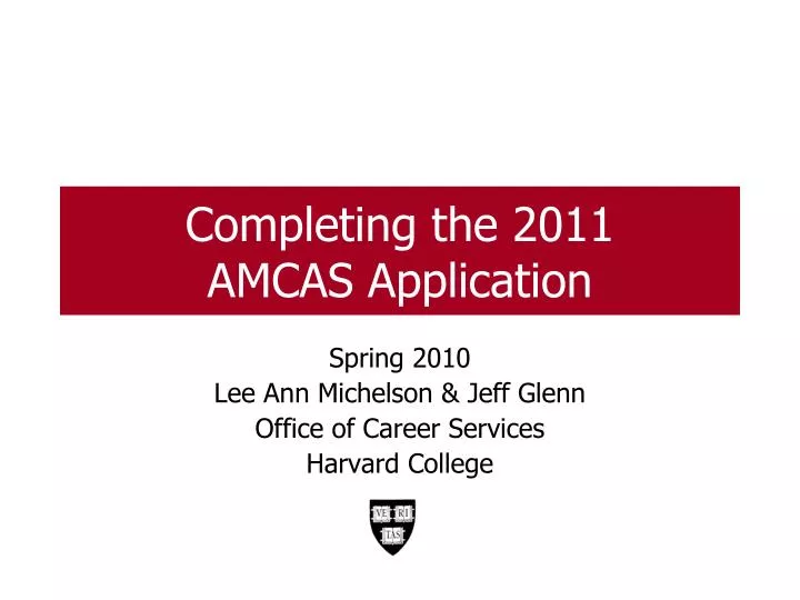 completing the 2011 amcas application