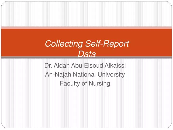 collecting self report data