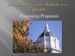 PeopleSoft Grants Module 9.0 Upgrade