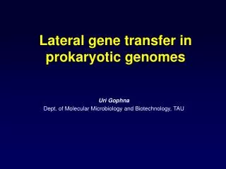 Lateral gene transfer in prokaryotic genomes
