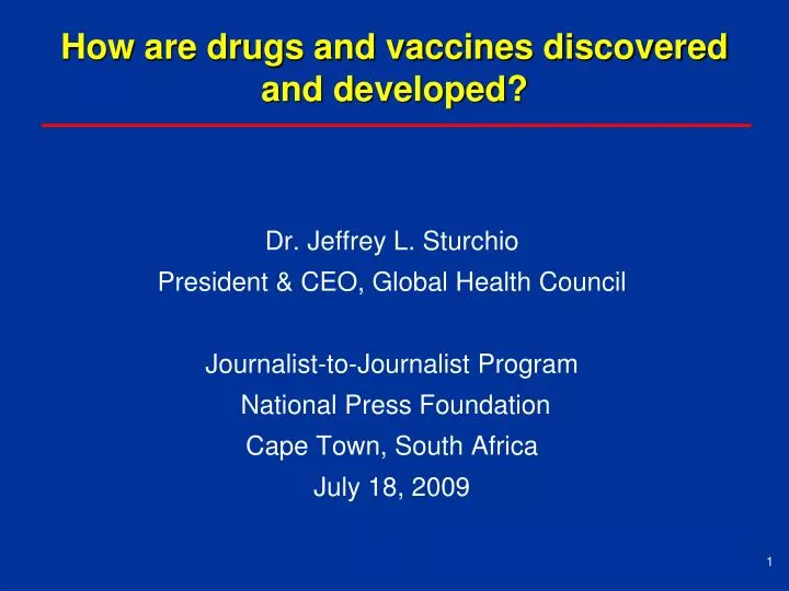 how are drugs and vaccines discovered and developed