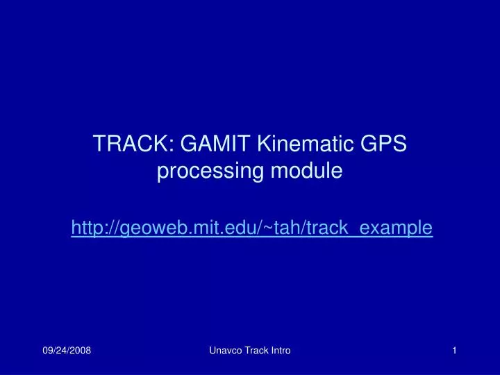 track gamit kinematic gps processing module