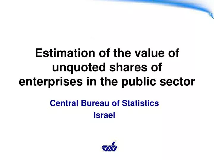 estimation of the value of unquoted shares of enterprises in the public sector