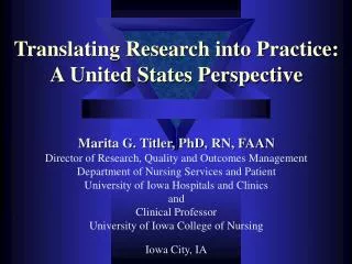 Translating Research into Practice: A United States Perspective