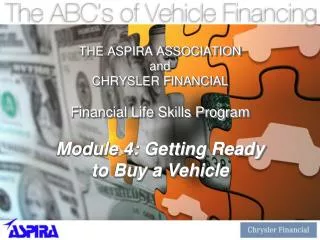 THE ASPIRA ASSOCIATION and CHRYSLER FINANCIAL Financial Life Skills Program