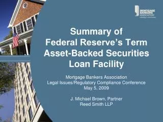 Summary of Federal Reserve’s Term Asset-Backed Securities Loan Facility