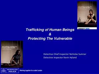 Trafficking of Human Beings &amp; Protecting The Vulnerable