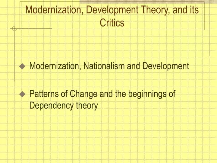 modernization development theory and its critics