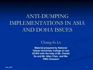 ANTI-DUMPING IMPLEMENTATION S IN ASIA AND DOHA ISSUES