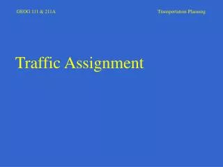 Traffic Assignment