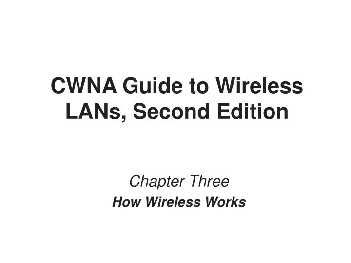 cwna guide to wireless lans second edition