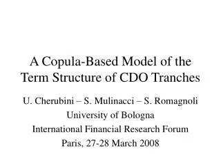 A Copula-Based Model of the Term Structure of CDO Tranches
