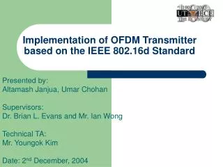 Implementation of OFDM Transmitter based on the IEEE 802.16d Standard