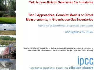 Tier 3 Approaches, Complex Models or Direct Measurements, in Greenhouse Gas Inventories