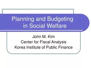Planning and Budgeting in Social Welfare