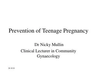 Prevention of Teenage Pregnancy