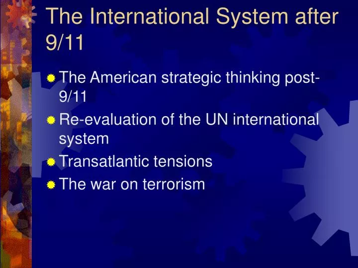 the international system after 9 11