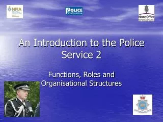 An Introduction to the Police Service 2