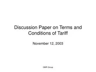 Discussion Paper on Terms and Conditions of Tariff