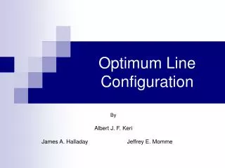 Optimum Line Configuration