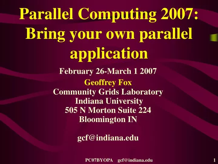 parallel computing 2007 bring your own parallel application