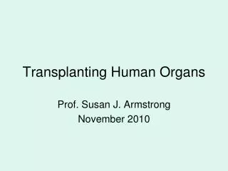 Transplanting Human Organs