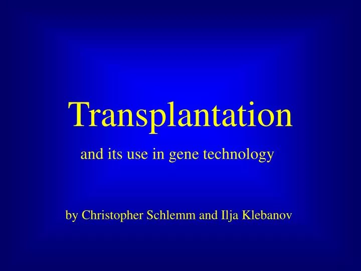 transplantation