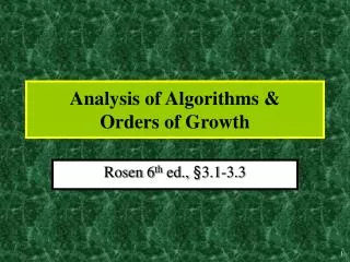Analysis of Algorithms &amp; Orders of Growth