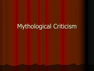 Mythological Criticism