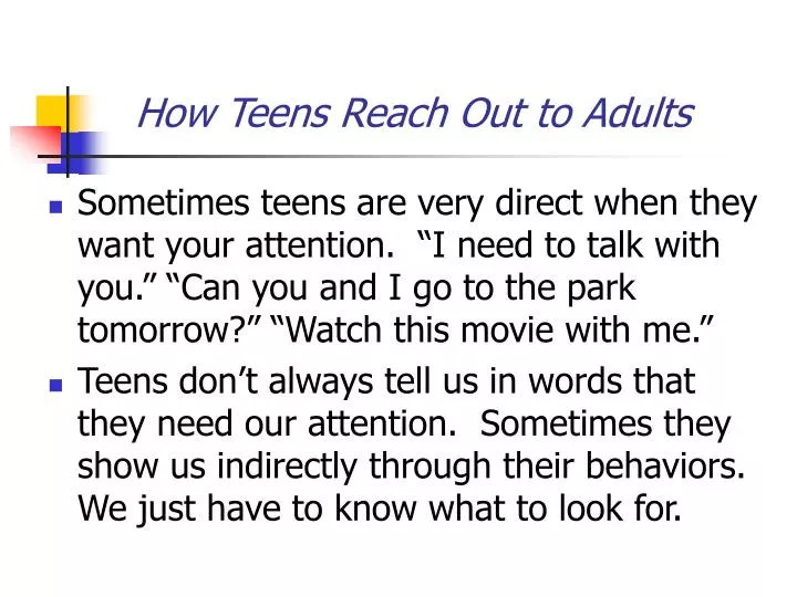 how teens reach out to adults