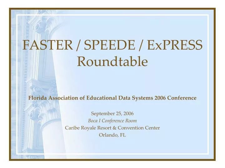 faster speede express roundtable