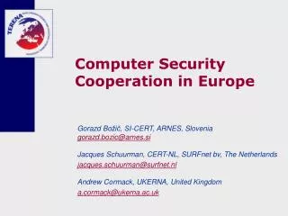 Computer Security Cooperation in Europe