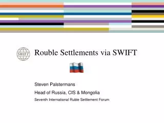 Rouble Settlements via SWIFT