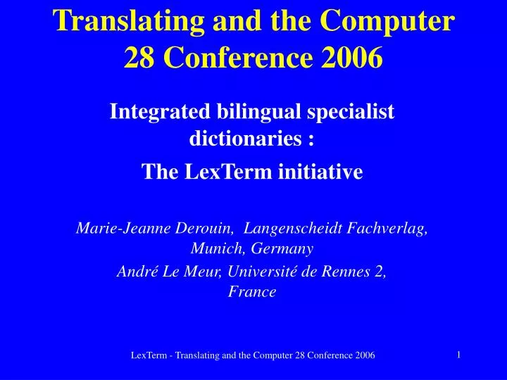 translating and the computer 28 conference 2006