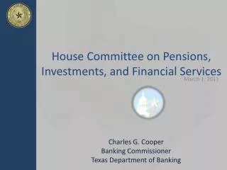 House Committee on Pensions, Investments, and Financial Services