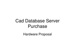 Cad Database Server Purchase