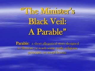 “The Minister’s Black Veil: A Parable”