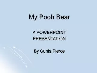 My Pooh Bear
