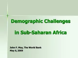 Demographic Challenges in Sub-Saharan Africa