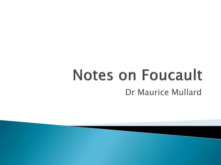 notes on foucault