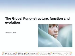 The Global Fund- structure, function and evolution