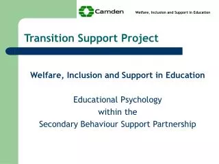 Transition Support Project